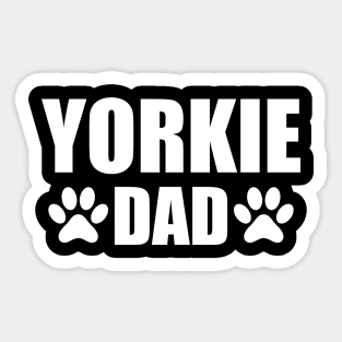 Yorkie Dad - Yorkie Dog Dad w Sticker